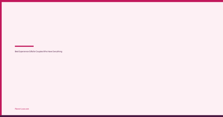 Best Experience Gifts for Couples Who Have Everything