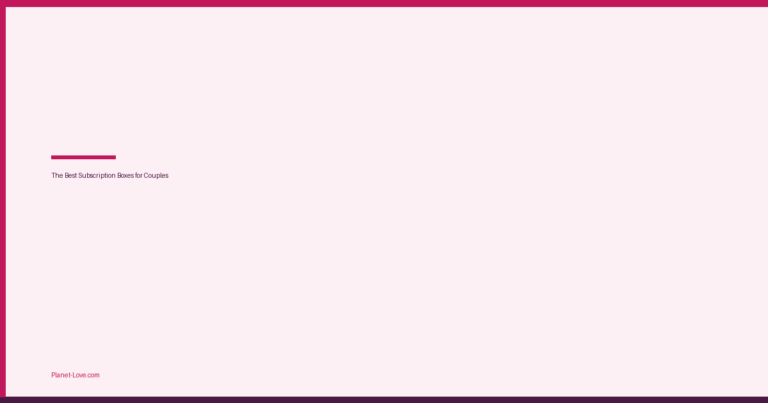 The Best Subscription Boxes for Couples